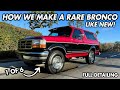 Rare ford bronco transformed likenew after full package detailing laser and dry ice cleaning