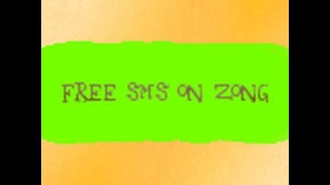 How to get free SMS on zong in Urdu/Hindi