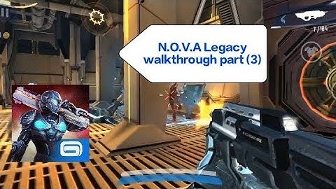 N.O.V.A Legacy walkthrough part (3)