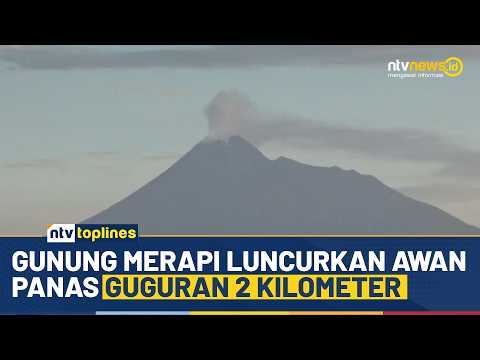 [LIVE] Gunung Merapi Luncurkan Awan Panas Guguran 2 Kilometer | NTV PRIME