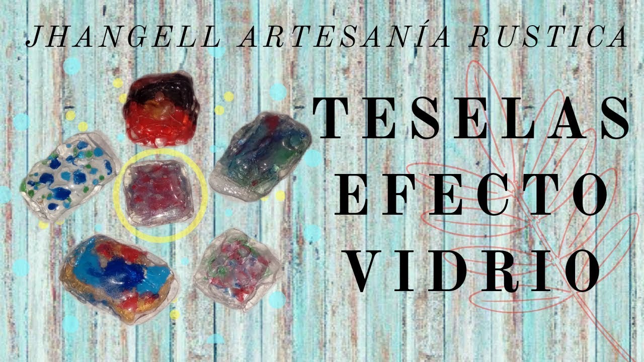TECNICA TESELAS EFECTO VIDRIO