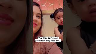 “Your Kids Don’t Need Perfection, They Just Need YOU ❤️ | Motivational Short for Moms”