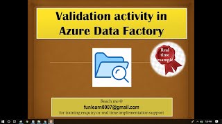 #99. Azure Data Factory - Validation Activity to scan folders