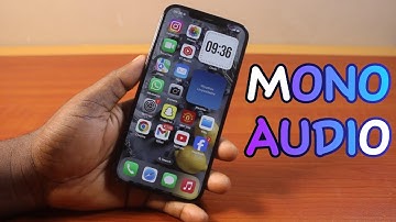 How to Disable Mono Audio on iPhone on iOS 18