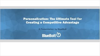 Personalization The Ultimate Tool for Creating a Competitive Advantage