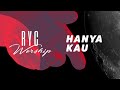 RYC Worship - Hanya Kau (Official Lyric Video)