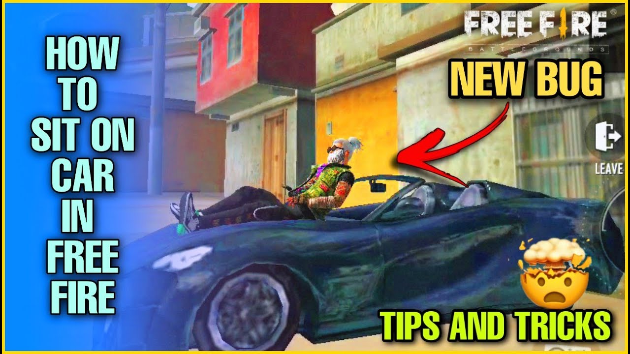 🔥How To Sit On Car In Free Fire😱🤯 || New Car Bug 2020💥 || Tips and ...