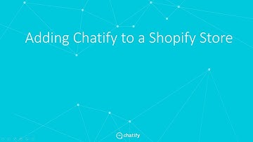 Chatify - Adding Chatify to Shopify