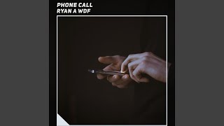 Phone Call