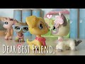 Lps dear best friend short film