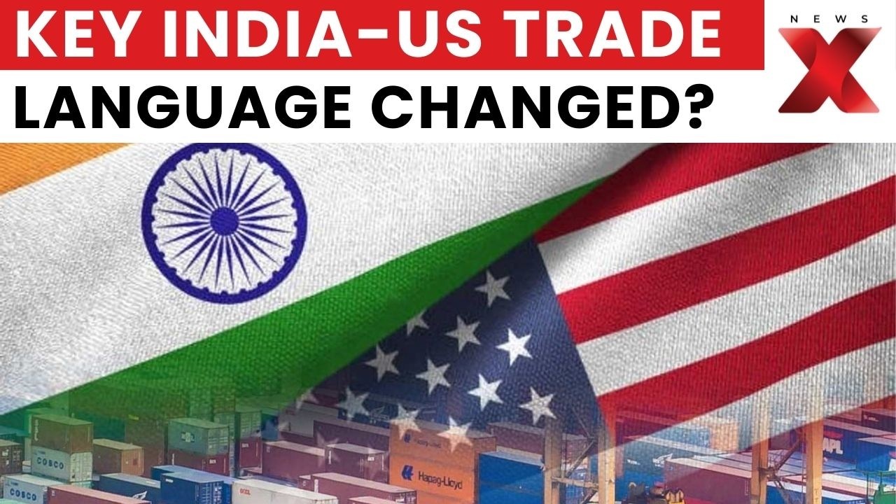 US Softens India Trade Deal Commitments, Key Language Quietly Revised | NewsX