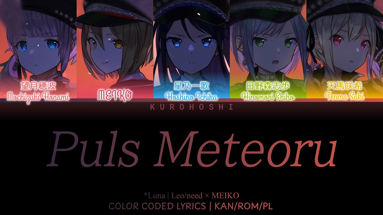 【FULL VER - POLISH】流星のパルス (Ryuusei no Pulse) / Leo/need × MEIKO【COLOR CODED LYRICS】