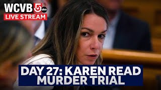Karen Read Trial Day 27 (Part 2)