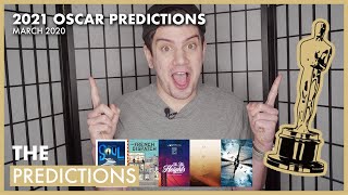 2021 OSCAR PREDICTIONS - MARCH 2020