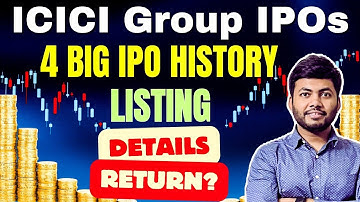 ICICI Group 4 IPO History | Returns & Listing Price | ICICI Group IPOs | Shareholder Quota IPO
