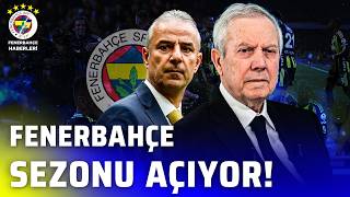 Takımımız Sezonu Açıyor! Fenerbahçe Topuk Yaylası'na Hareket Edecek! İşte Tüm Gelişmeler...