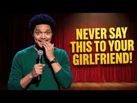 Trevor Noah - The Ultimate Relationship Trap Every Man Fails 🔥😂 | Stand-up Comed