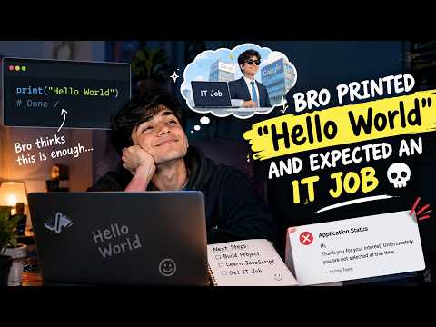 Bro Printed "Hello World" and Expected an IT Job 💀😂 #coding