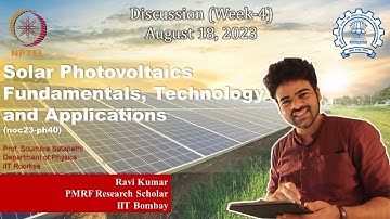 Solar Photovoltaics Fundamentals, Technology and Applications | NPTEL | noc23-ph40 | Week-4