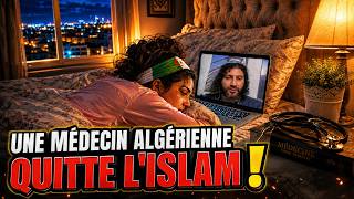 Une Médecin Algérienne quitte l'islam !
