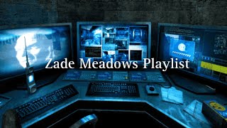 Zade Meadows Playlist