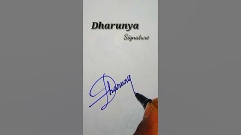 Dharunya Name Signature Style #signature #calligraphy #viral #trending #shorts