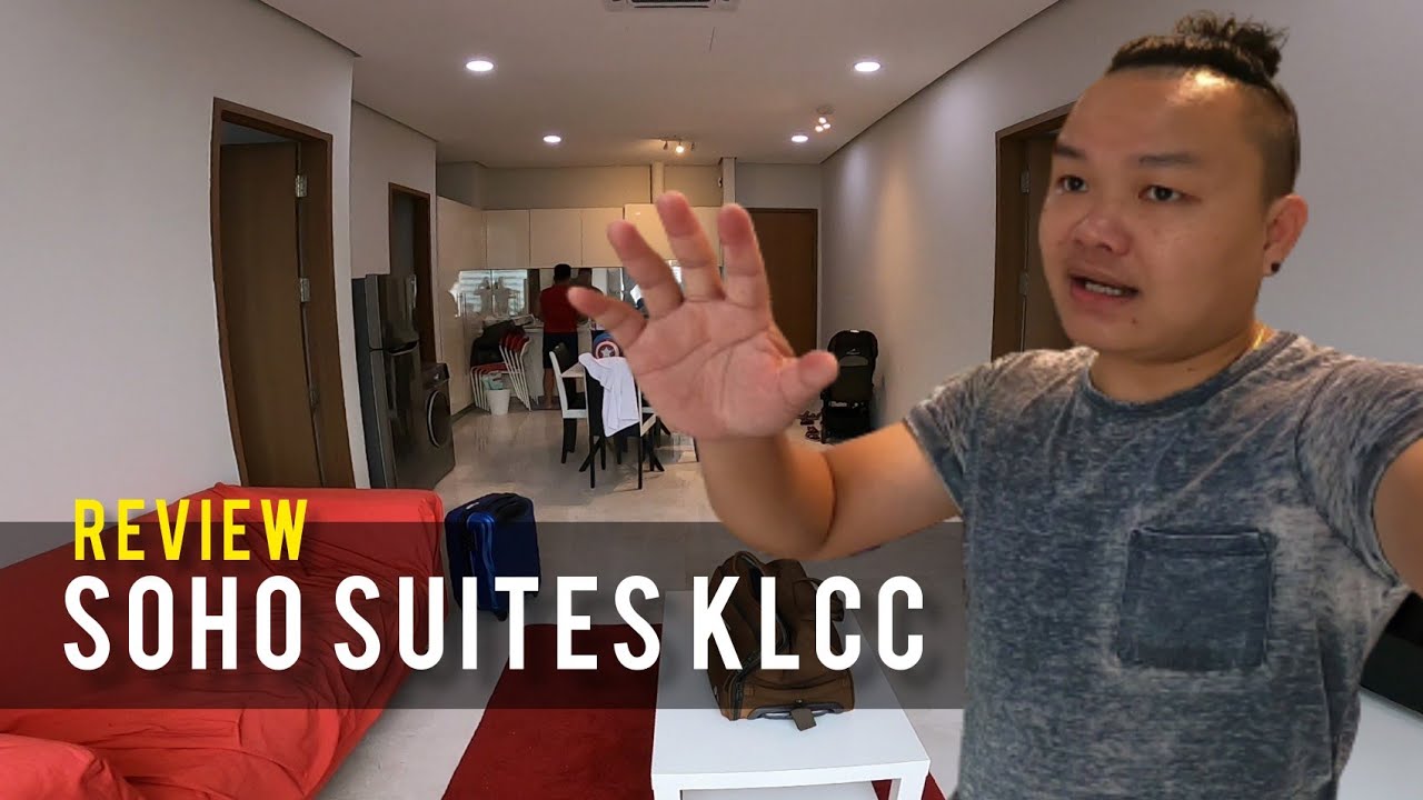 Soho Suites KLCC full review - datang KL inilah penginapan terbaik untuk keluarga