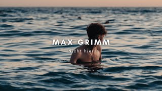 Max Grimm - Nicht hier