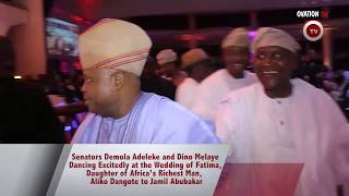 Senators Demola Adeleke And Dino Melaye Dance At The Wedding Of Jamil Abubakar & Fatima Dangote