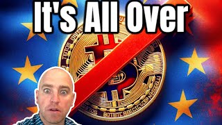 ⚠️ THE EU BAN ON CRYPTO || THE END OF CRYPTOCURRENCY?