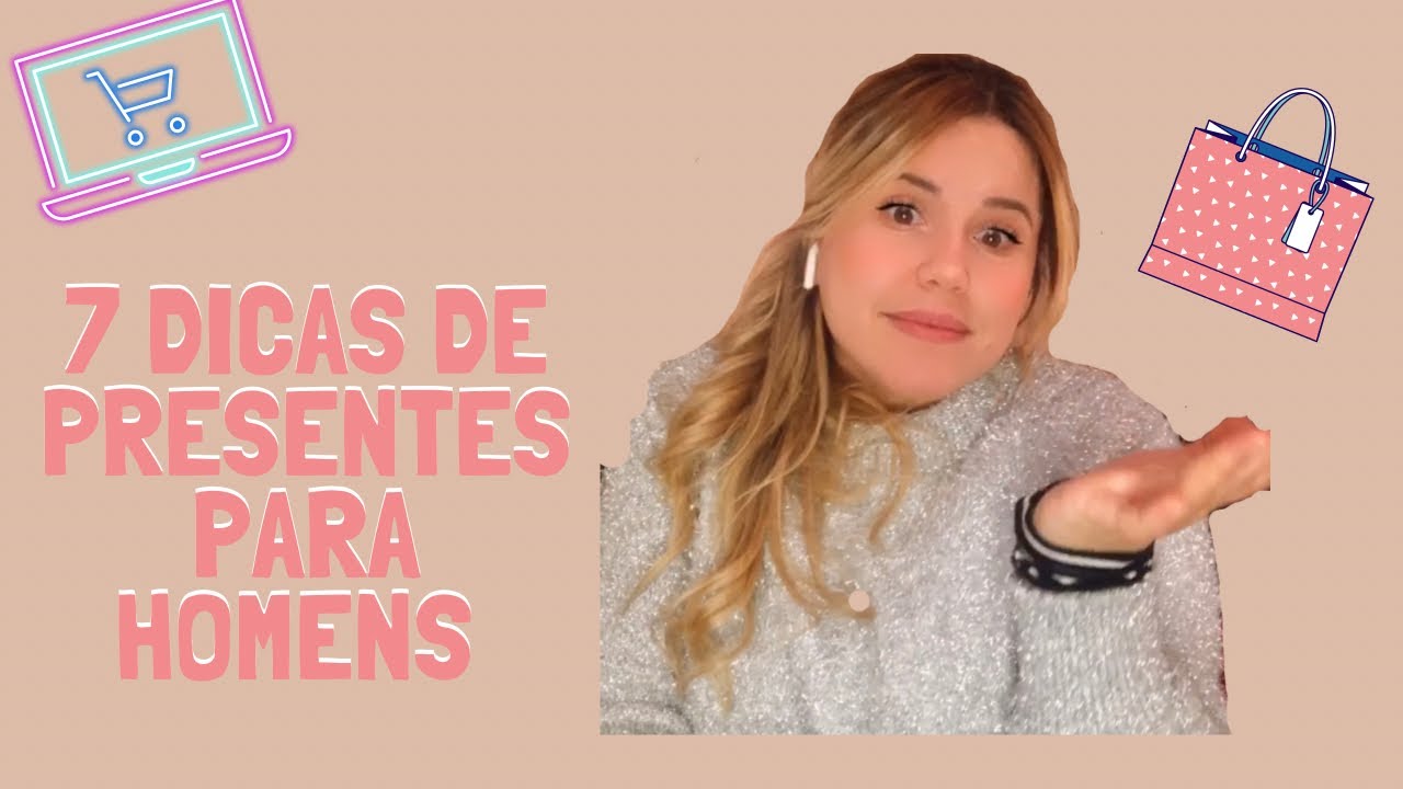 O que dar de presente para um HOMEM (namorado, amigo, marido ou CHEFE)