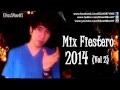 Mix Fiestero 2014 (Vol 2) (Cumbia, Electro, Reggaeton) Mix bolichero lo que suena