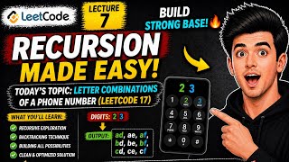 Recursion lecture -7- leetcode 17 solved 