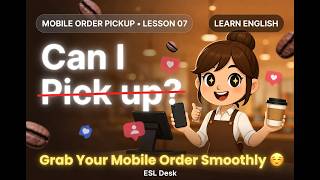 Mobile Order Pickup in English 📱 It's under Mia | Café English #7