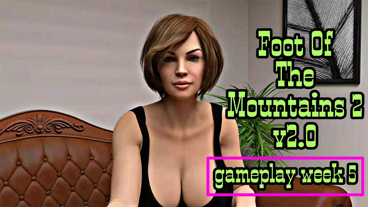 Foot Of The Mountains 2 V2 0 Gameplay Walkthrough Fri To Sun Week 5 P10 YouTube foot-of-the-mountains-2-v2-0-gameplay-walkthrough-fri-to-sun-week-5-p10-youtube