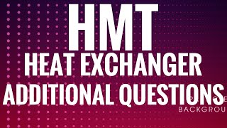 KTU-HMT-HEAT EXCHANGERS- PART 11-ADDITIONAL PROBLEMS