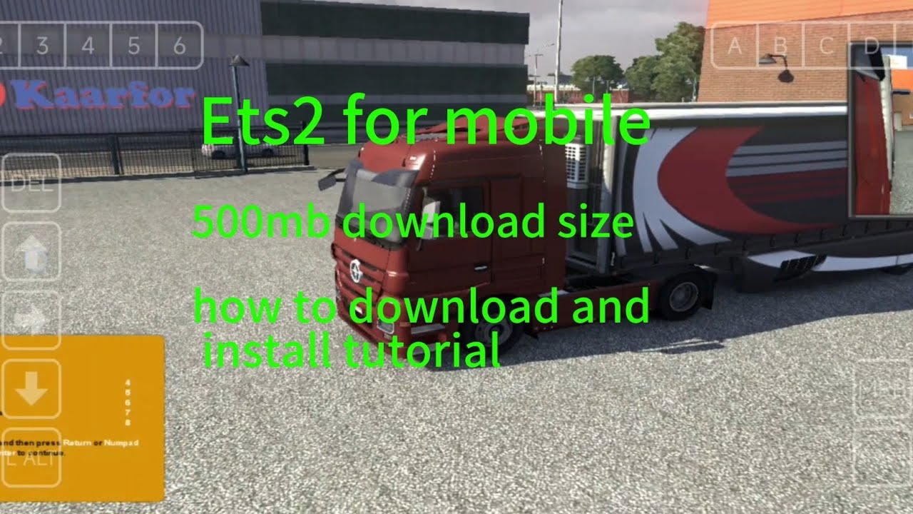 Euro Truck Simulator 2 mobile 500mb zip file how to download and install tutorial video 