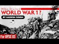 Understanding the Causes of World War 1: A UPSC World History Perspective