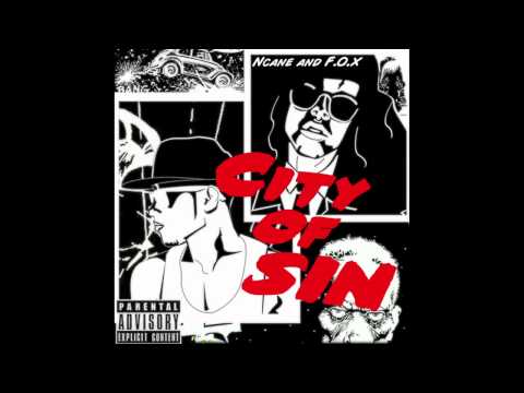 Ncane & DRE9 - CITY OF SIN @OfficialNcane @DRE9MUSIC