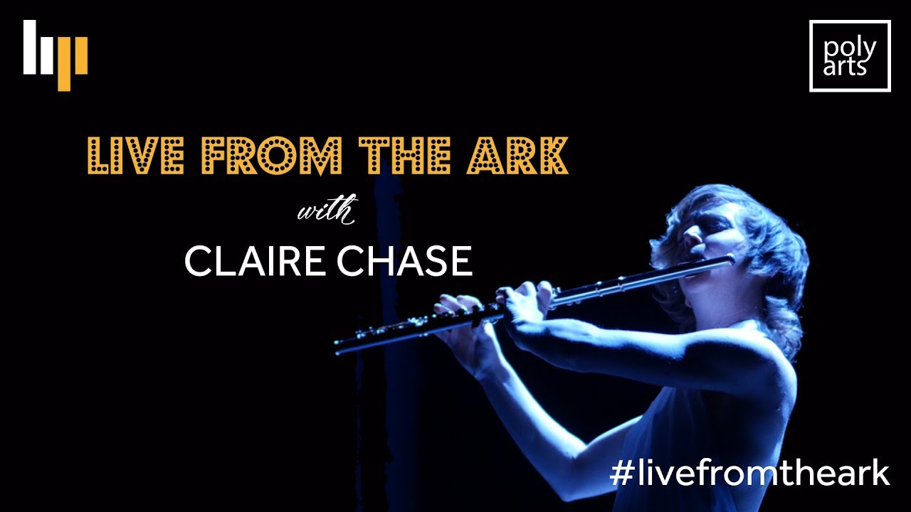 Live from The Ark with Claire Chase