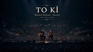 To Kî - Masaod Balataee – | Official Kurdish Music