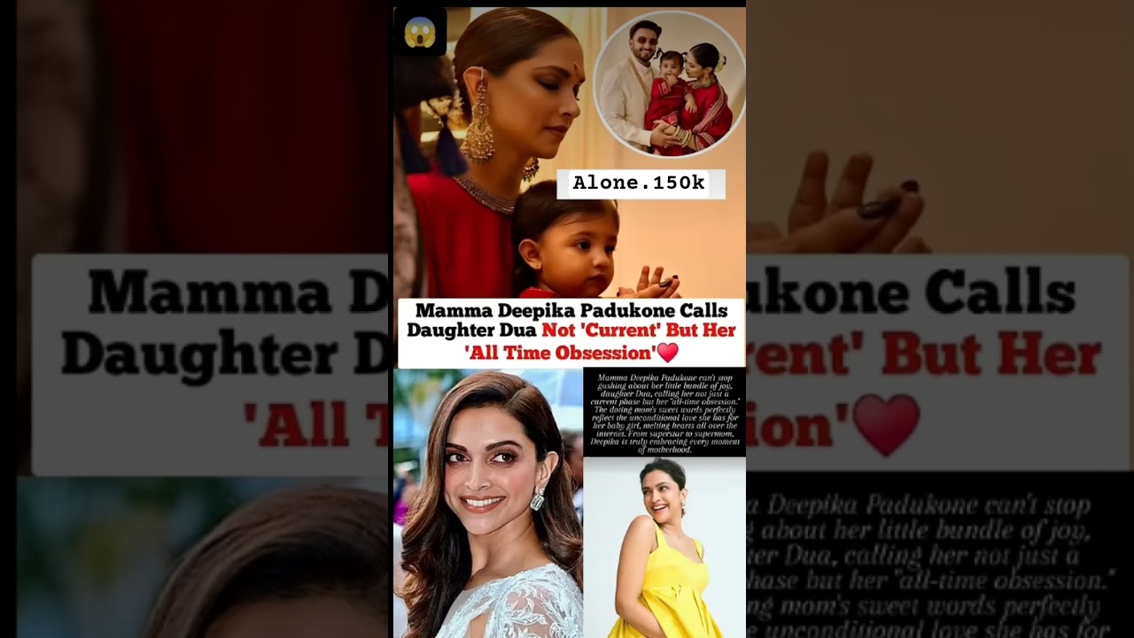 Deepika Padukone calls daughter Dua her all time obsession