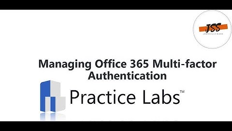 Managing Office 365 Multi-Factor Authentication