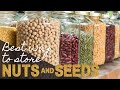Best Way To Store Nuts And Seeds - How to keep nuts and seeds from spoiling Best Way To Store Nuts And Seeds - How to keep nuts and seeds from spoiling