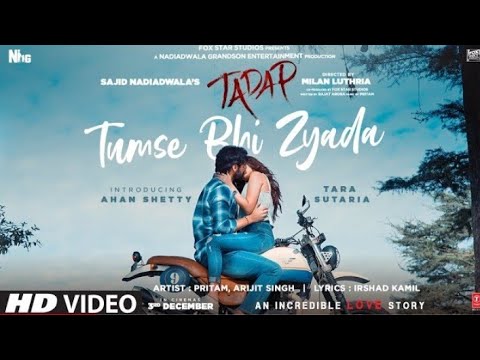 Tumse Bhi Jyada Tumse Pyar Kiya (Full Song) | Tadap | Ally Official
