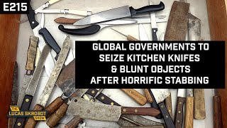 Woman stabbed 25 times in street--sparking global "Knife and Blunt Object" buyback program [E215]