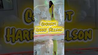 Coconut-Harry Nillson