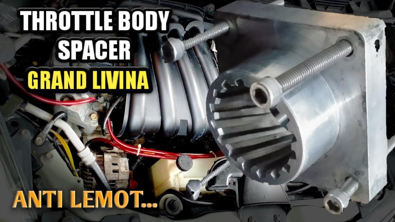 TBS Throttle body spacer grand livina akselerasi lebih responsif