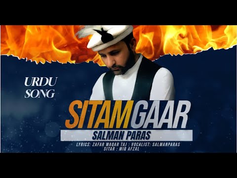 Sitamgaar Urdu Song  by Salman Paras 2021 Shina New song