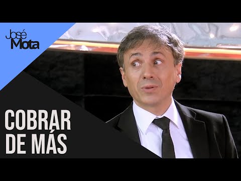 Cobrar de más | José Mota